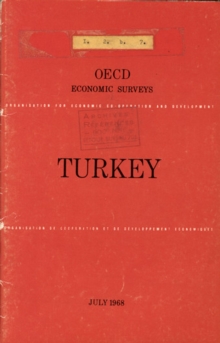 OECD Economic Surveys: Turkey 1968