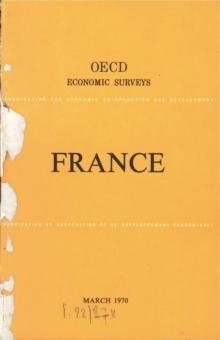 OECD Economic Surveys: France 1970