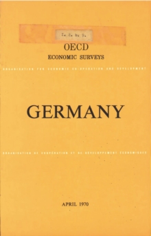 OECD Economic Surveys: Germany 1970