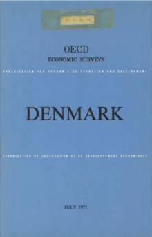 OECD Economic Surveys: Denmark 1971