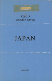 OECD Economic Surveys: Japan 1971