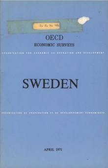 OECD Economic Surveys: Sweden 1971