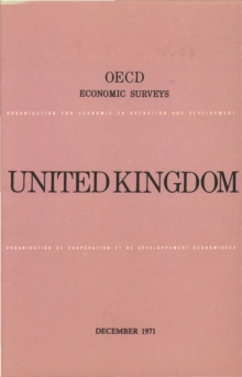 OECD Economic Surveys: United Kingdom 1971