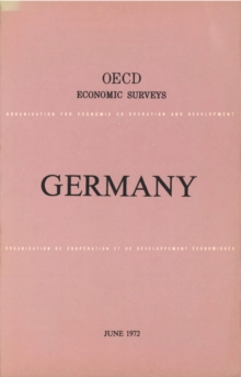 OECD Economic Surveys: Germany 1972