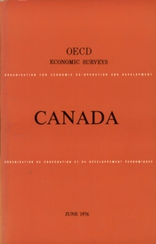 OECD Economic Surveys: Canada 1976