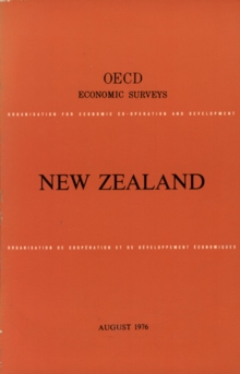 OECD Economic Surveys: New Zealand 1976