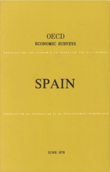 OECD Economic Surveys: Spain 1978