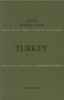 OECD Economic Surveys: Turkey 1978