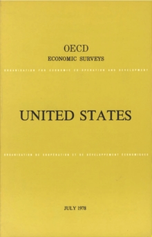 OECD Economic Surveys: United States 1978