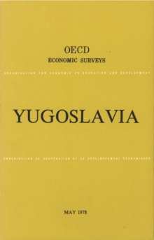 OECD Economic Surveys: Yugoslavia 1978