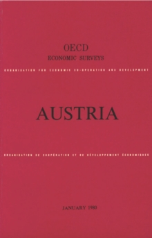 OECD Economic Surveys: Austria 1980