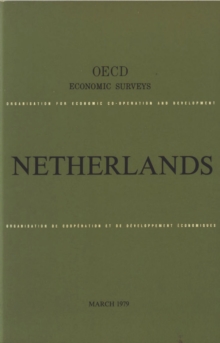 OECD Economic Surveys: Netherlands 1979