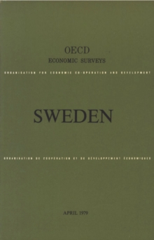 OECD Economic Surveys: Sweden 1979