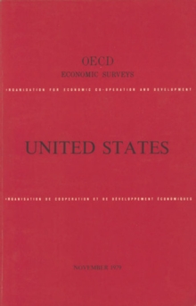 OECD Economic Surveys: United States 1979