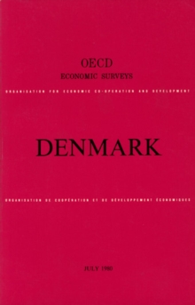 OECD Economic Surveys: Denmark 1980