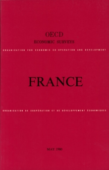 OECD Economic Surveys: France 1980