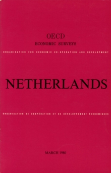 OECD Economic Surveys: Netherlands 1980