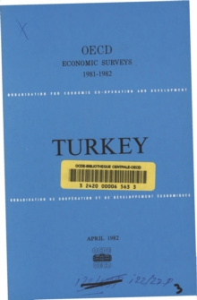 OECD Economic Surveys: Turkey 1982