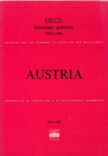 OECD Economic Surveys: Austria 1986