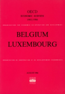 OECD Economic Surveys: Belgium 1986