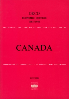 OECD Economic Surveys: Canada 1986