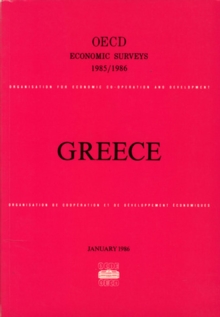 OECD Economic Surveys: Greece 1986