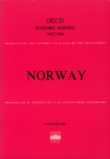 OECD Economic Surveys: Norway 1986