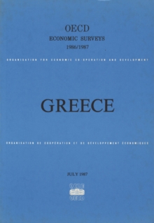 OECD Economic Surveys: Greece 1987