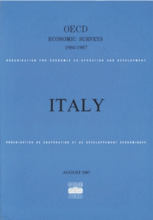 OECD Economic Surveys: Italy 1987