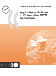 China in the Global Economy Agricultural Policies in China after WTO Accession