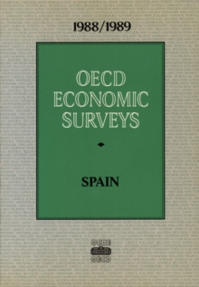 OECD Economic Surveys: Spain 1989