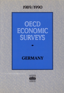 OECD Economic Surveys: Germany 1990