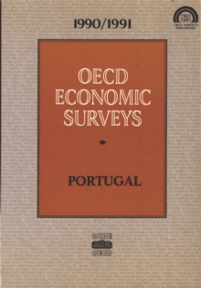 OECD Economic Surveys: Portugal 1991