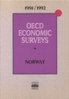 OECD Economic Surveys: Norway 1992