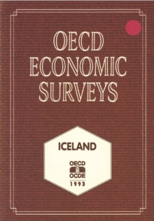 OECD Economic Surveys: Iceland 1993