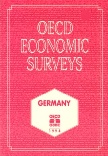 OECD Economic Surveys: Germany 1994