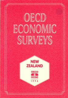 OECD Economic Surveys: New Zealand 1994