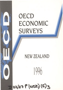 OECD Economic Surveys: New Zealand 1996