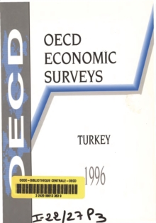 OECD Economic Surveys: Turkey 1996