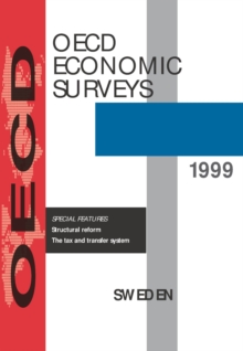 OECD Economic Surveys: Sweden 1999