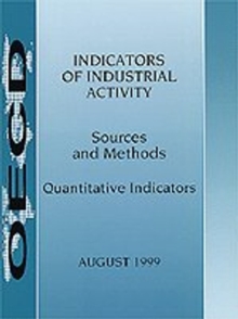 Indicators of Industrial Activity: 1998 Supplement Sources and Methods: Quantitative Indicators