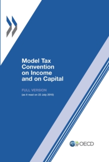 Model Tax Convention on Income and on Capital 2010 (Full Version)