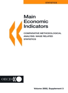 Main Economic Indicators Comparative Methodological Analysis: Wage related statistics Volume 2002 Supplement 3