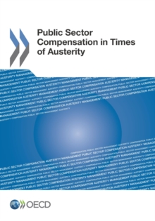 Public Sector Compensation in Times of Austerity