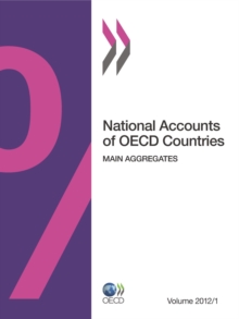 National Accounts of OECD Countries, Volume 2012 Issue 1 Main Aggregates