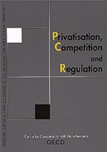 Privatisation, Competition and Regulation