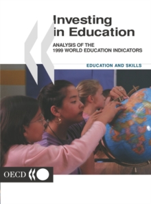 World Education Indicators 1999 Investing in Education