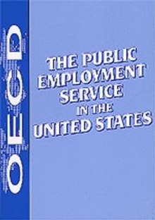 The Public Employment Service in the United States