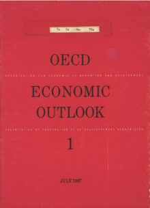 OECD Economic Outlook, Volume 1967 Issue 1