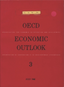 OECD Economic Outlook, Volume 1968 Issue 1